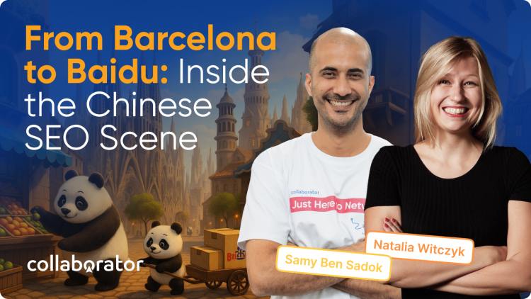 From Barcelona to Baidu: Inside the Chinese SEO Scene — with Natalia Witczyk