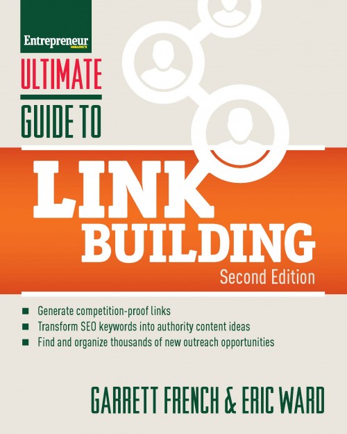 Книга по линкбилдингу Ultimate Guide to Link Building How to Build Website Authority, Increase Traffic and Search Ranking with Backlinks